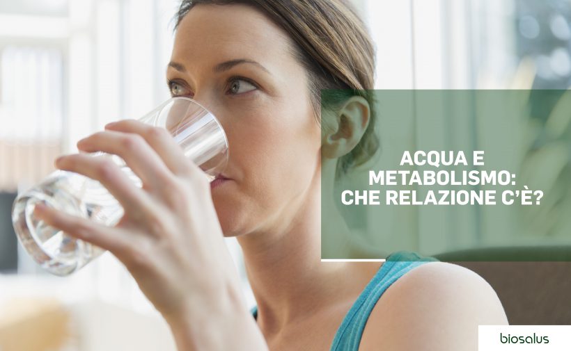 Perché bere acqua aiuta il metabolismo?